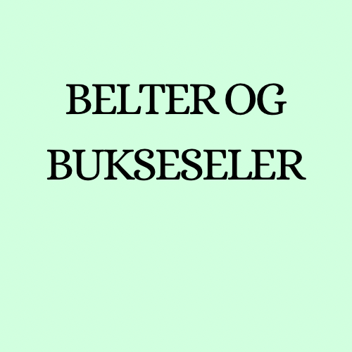 Belter og bukseseler